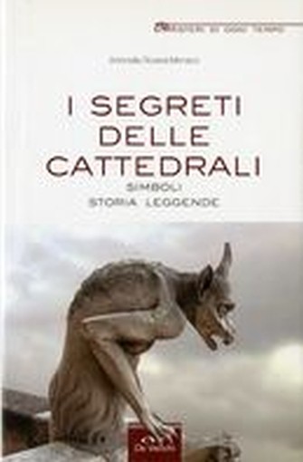 SEGRETI DELLE CATTEDRALI (I)
