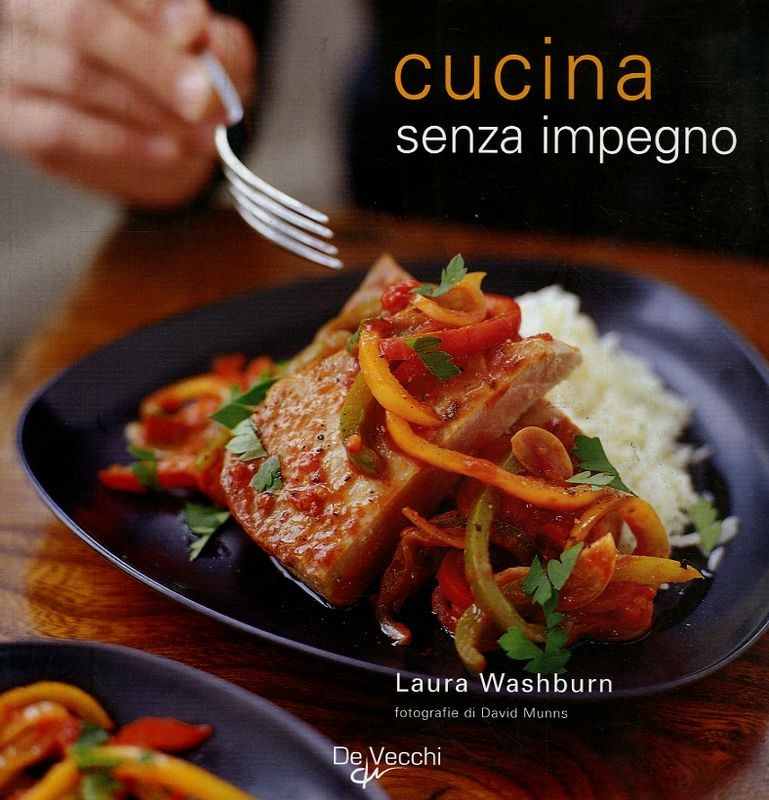 CUCINA SENZA IMPEGNO