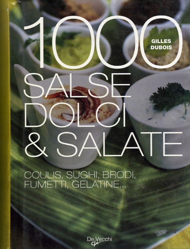 1000 SALSE DOLCI & SALATE