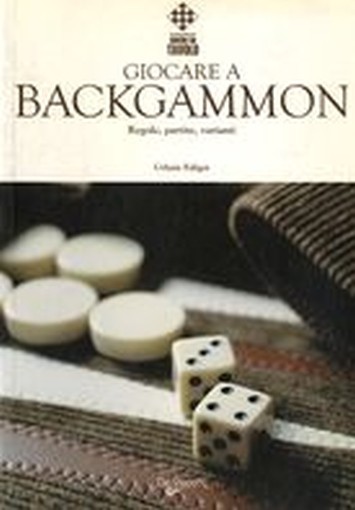 GIOCARE A BACKGAMMON Faligot Urbain