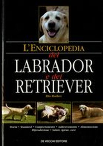 ENCICLODEDIA DEL LABRADOR RETRIEVER