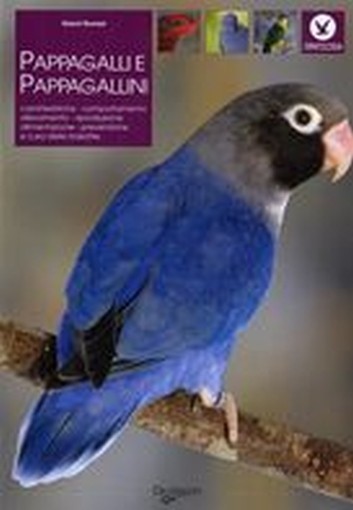 PAPPAGALLI E PAPPAGALLINI