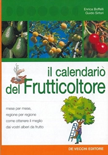 CALENDARIO DEL FRUTTICOLTORE