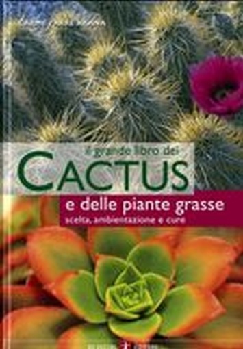 GRANDE LIBRO DEI CACTUS E DELLE PIA