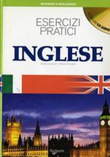 ESERCIZI PRATICI INGLESE + CD