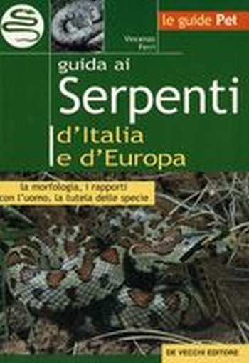 SERPENTI D'ITALIA E D'EUROPA