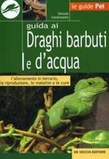 DRAGHI BARBUTI E D'ACQUA