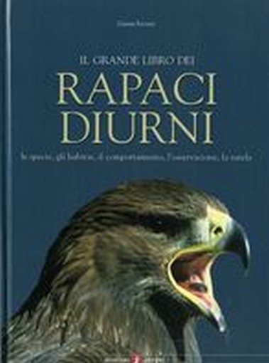 GRANDE LIBRO DEI RAPACI DIURNI (IL)