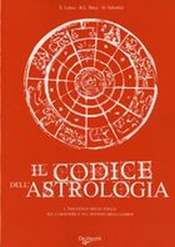 CODICE DELL'ASTROLOGIA (IL)