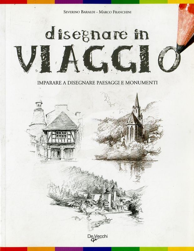 DISEGNARE IN VIAGGIO