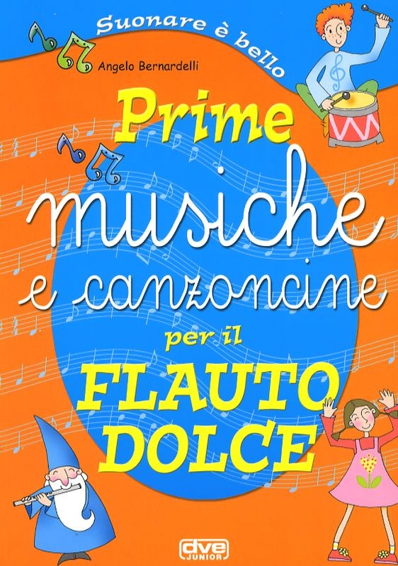 PRIME MUSICHE E CANZONCINE - FLAUTO