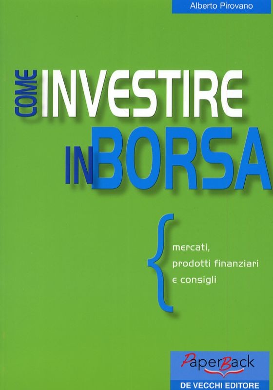 COME INVESTIRE IN BORSA