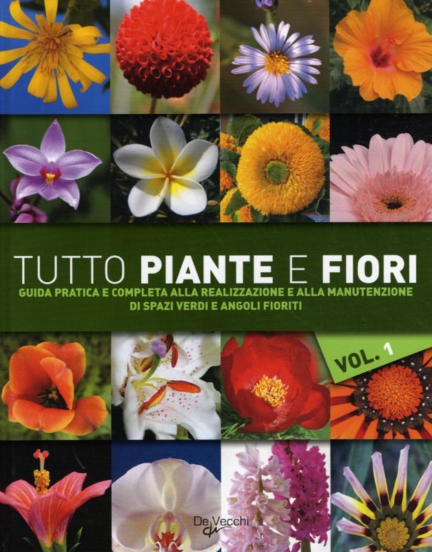 TUTTO PIANTE E FIORI VOL.1