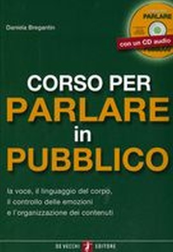 CORSO PER PARLARE IN PUBBLICO + CD