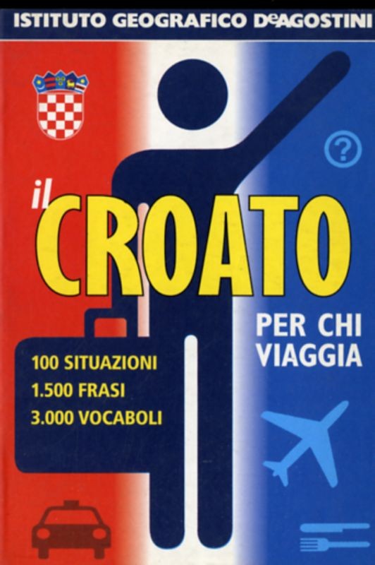 CROATO PER CHI VIAGGIA