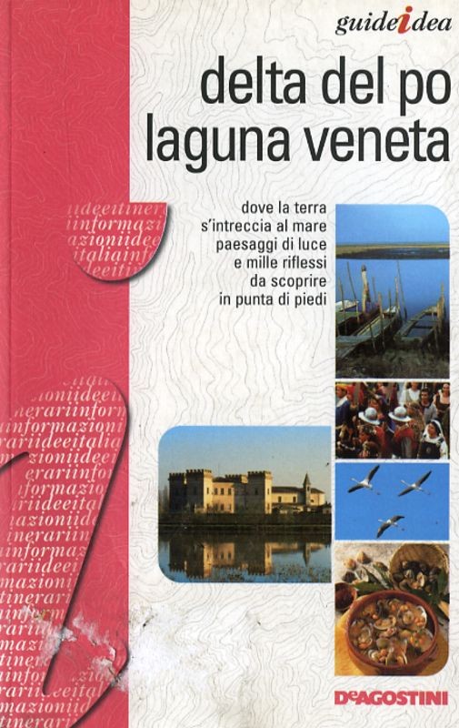 DELTA DEL PO E LAGUNA