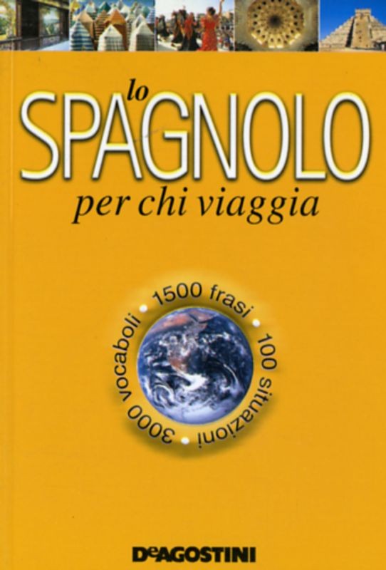 SPAGNOLO PER CHI VIAGGIA