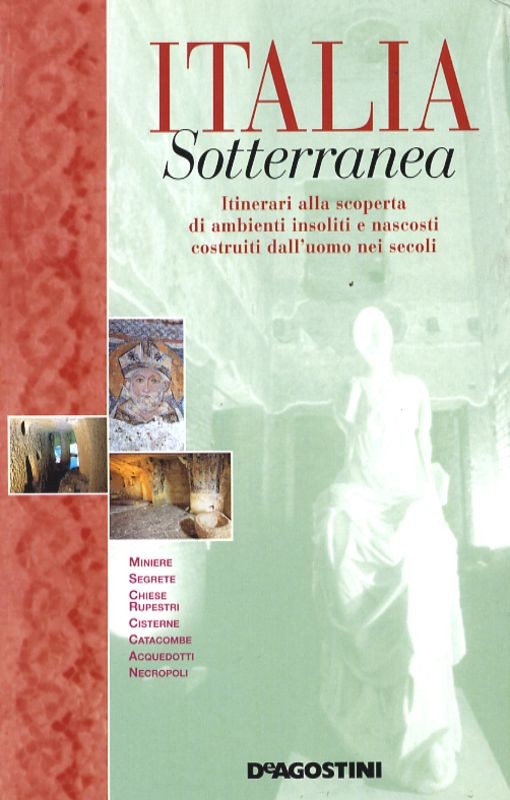 ITALIA SOTTERRANEA