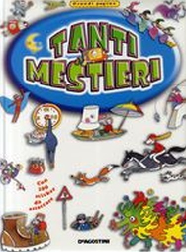TANTI MESTIERI