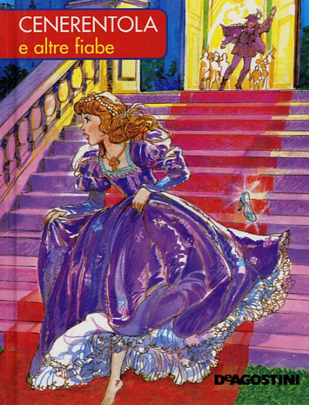 CENERENTOLA E ALTRE FIABE