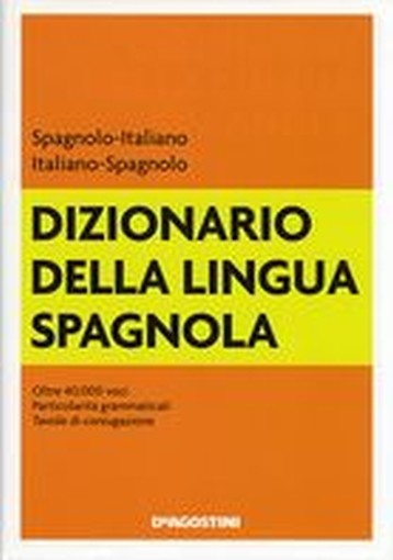 DIZIONARIO DELLA LINGUA SPAGNOLA