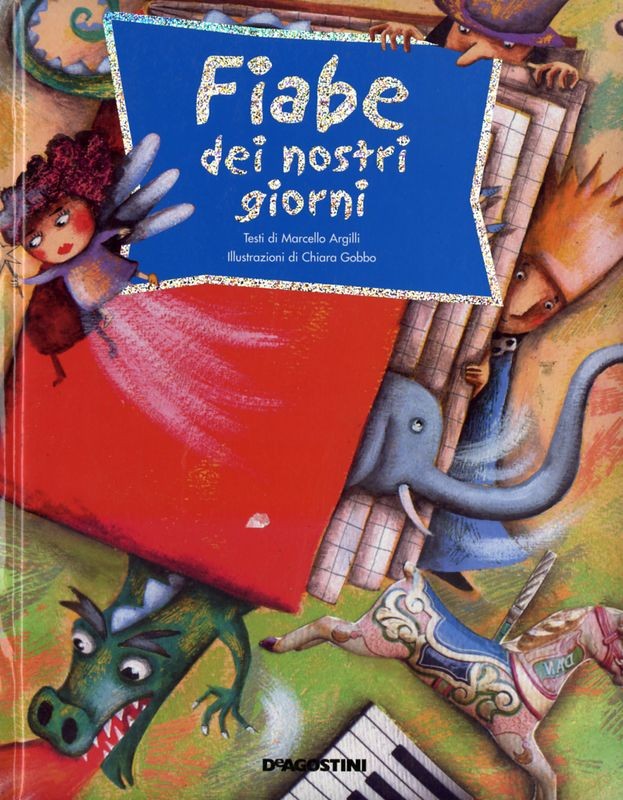FIABE DEI NOSTRI GIORNI