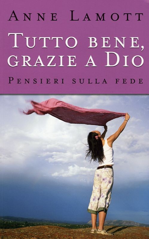 TUTTO BENE GRAZIE A DIO