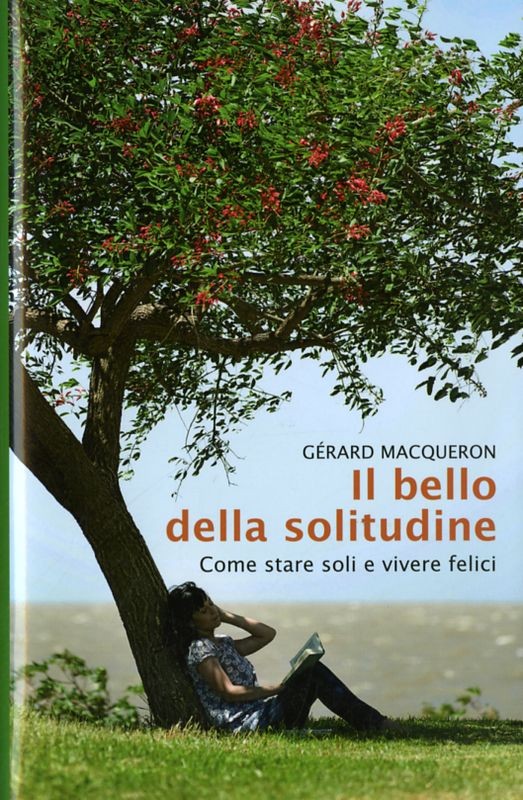 BELLO DELLA SOLITUDINE (IL)