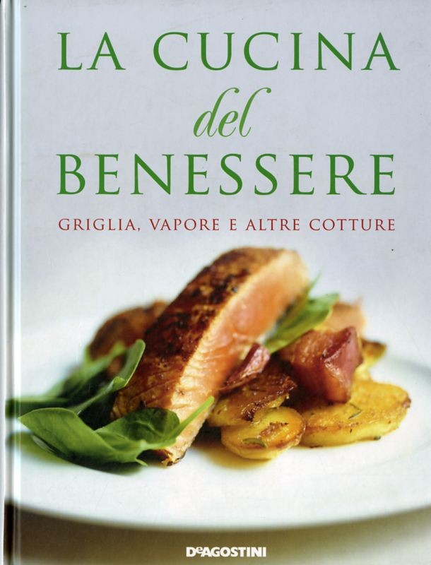 CUCINA DEL BENESSERE (LA)