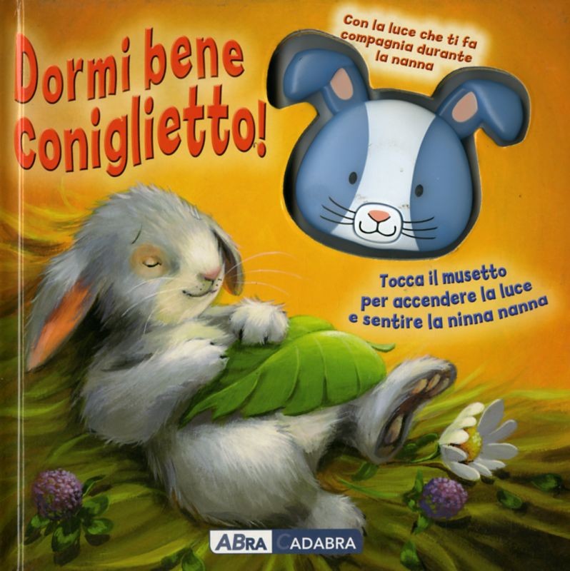 DORMI BENE CONIGLIETTO !