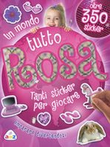 UN MONDO TUTTO ROSA aa.vv