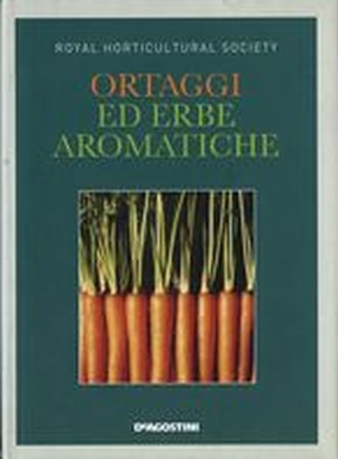 ORTAGGI ED ERBE AROMATICHE aa.vv
