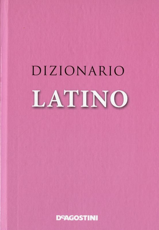 DIZIONARIO LATINO MEDIO