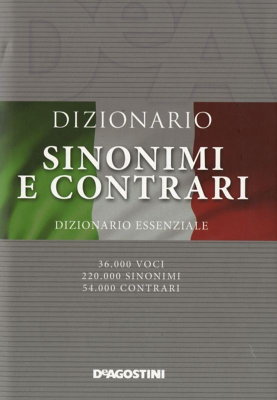 DIZIONARIO SINONIMI E CONTRARI MEDI