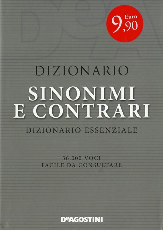 DIZIONARIO SINONIMI CONTRARI MAXI