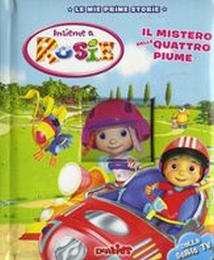 INSIEME A ROSIE IL MISTERO DELLE QU aa.vv