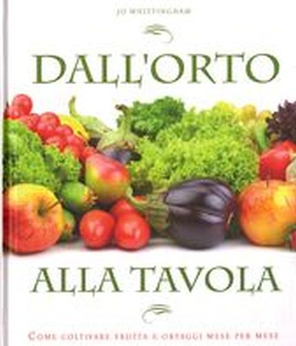 DALL'ORTO ALLA TAVOLA