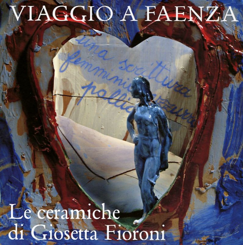 VIAGGIO A FAENZA LE CERAMICHE DI GI