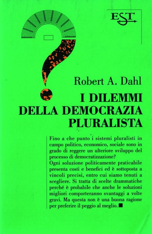 DILEMMI DELLE DEMOCRAZIA PLURALISTA