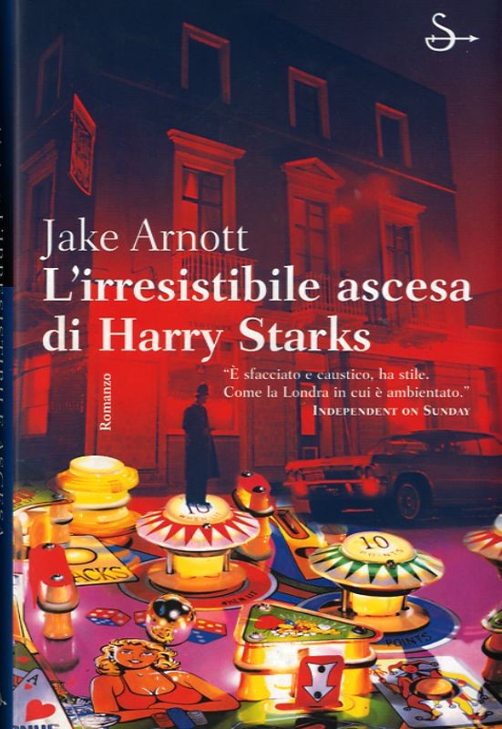 IRRESISTIBILE ASCESA DI HARRY STARK