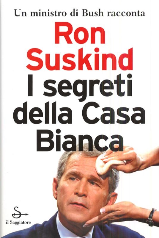 SEGRETI DELLA CASA BIANCA (I)