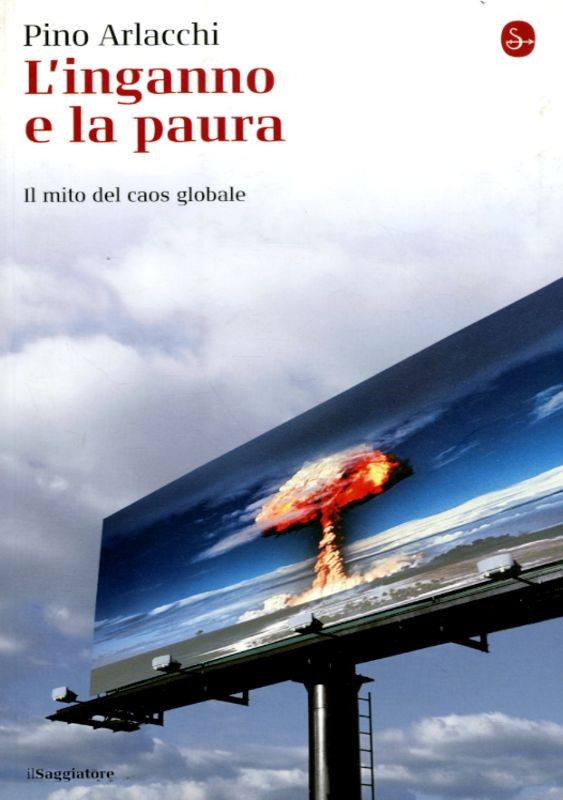 INGANNO E LA PAURA (L')