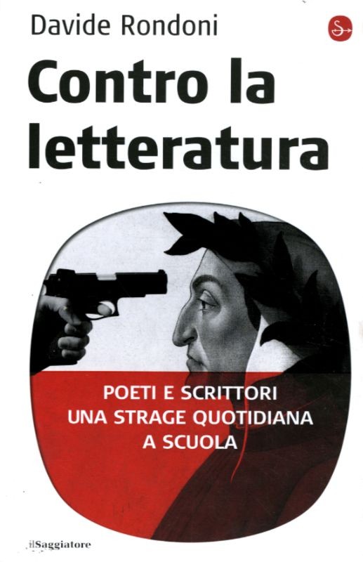 CONTRO LA LETTERATURA