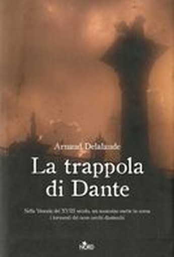 TRAPPOLA DI DANTE (LA)