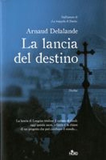 LANCIA DEL DESTINO (LA)