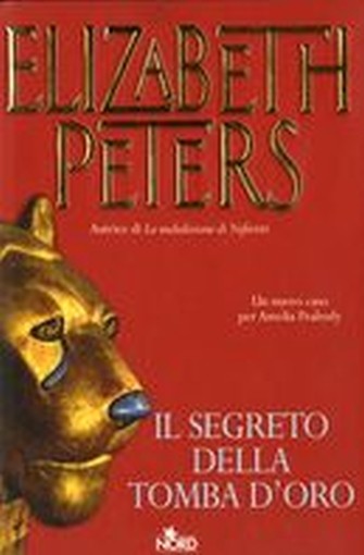 SEGRETO DELLA TOMBA D'ORO (IL)