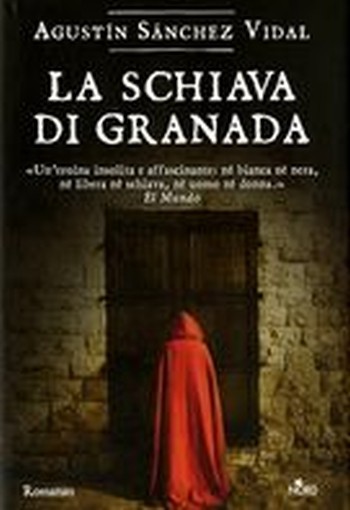 SCHIAVA DI GRANADA (LA)