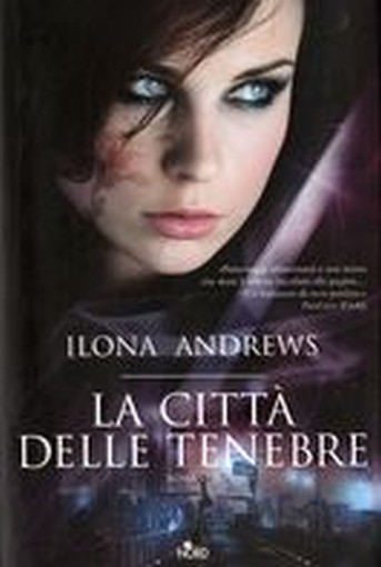 CITTA' DELLE TENEBRE (LA)