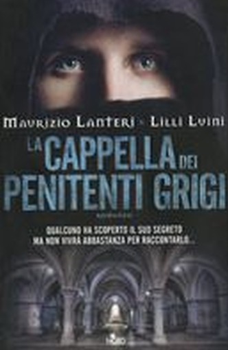CAPPELLA DEI PENITENTI GRIGI (LA) Lanteri Maurizio