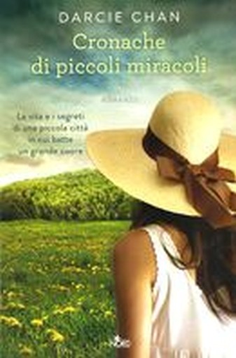 CRONACHE DI PICCOLI MIRACOLI Chan Darcie
